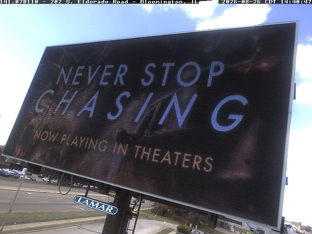 Never Stop Chasing digital bulletin, Panel 70110, Now Playing creative