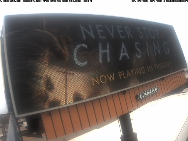 Never Stop Chasing digital bulletin, Panel 7560, Now Playing creative