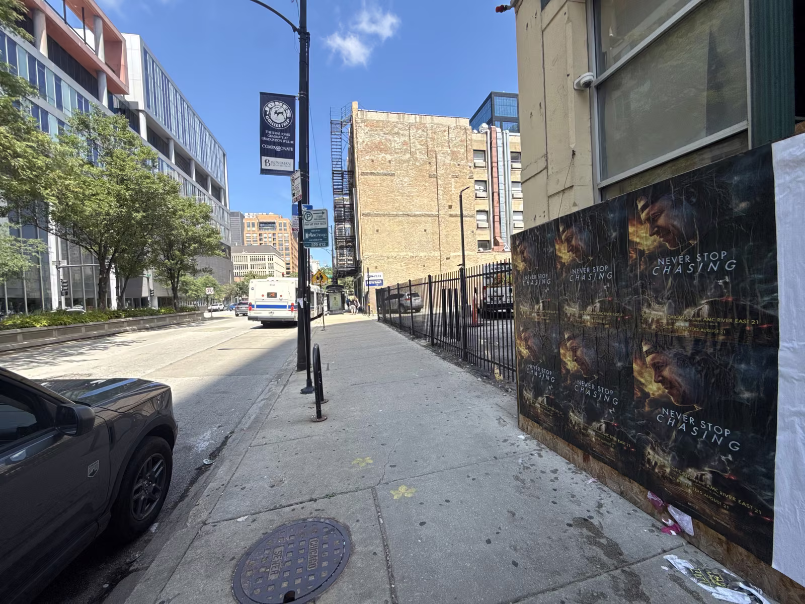 Never Stop Chasing wild posting at 13 S State St, The Loop, Chicago
