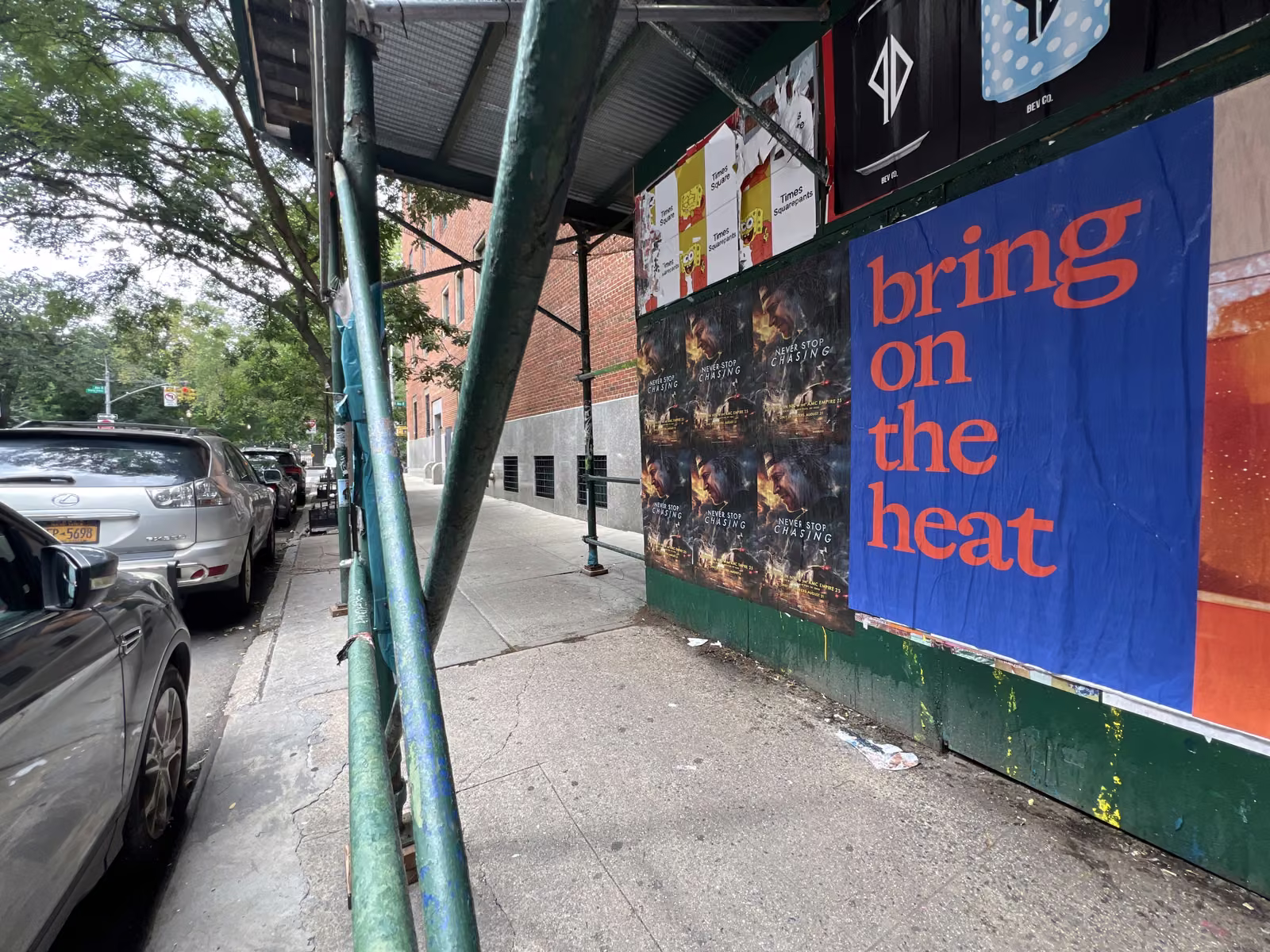 Never Stop Chasing wild posting at 143 Avenue B, East Village, Manhattan