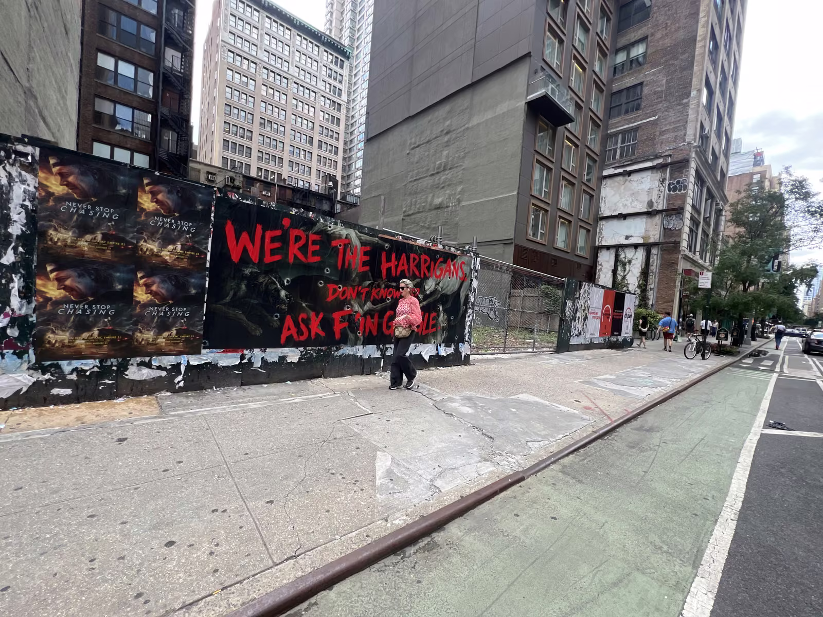 Never Stop Chasing wild posting at 32 W 29th St, NoMad, Manhattan