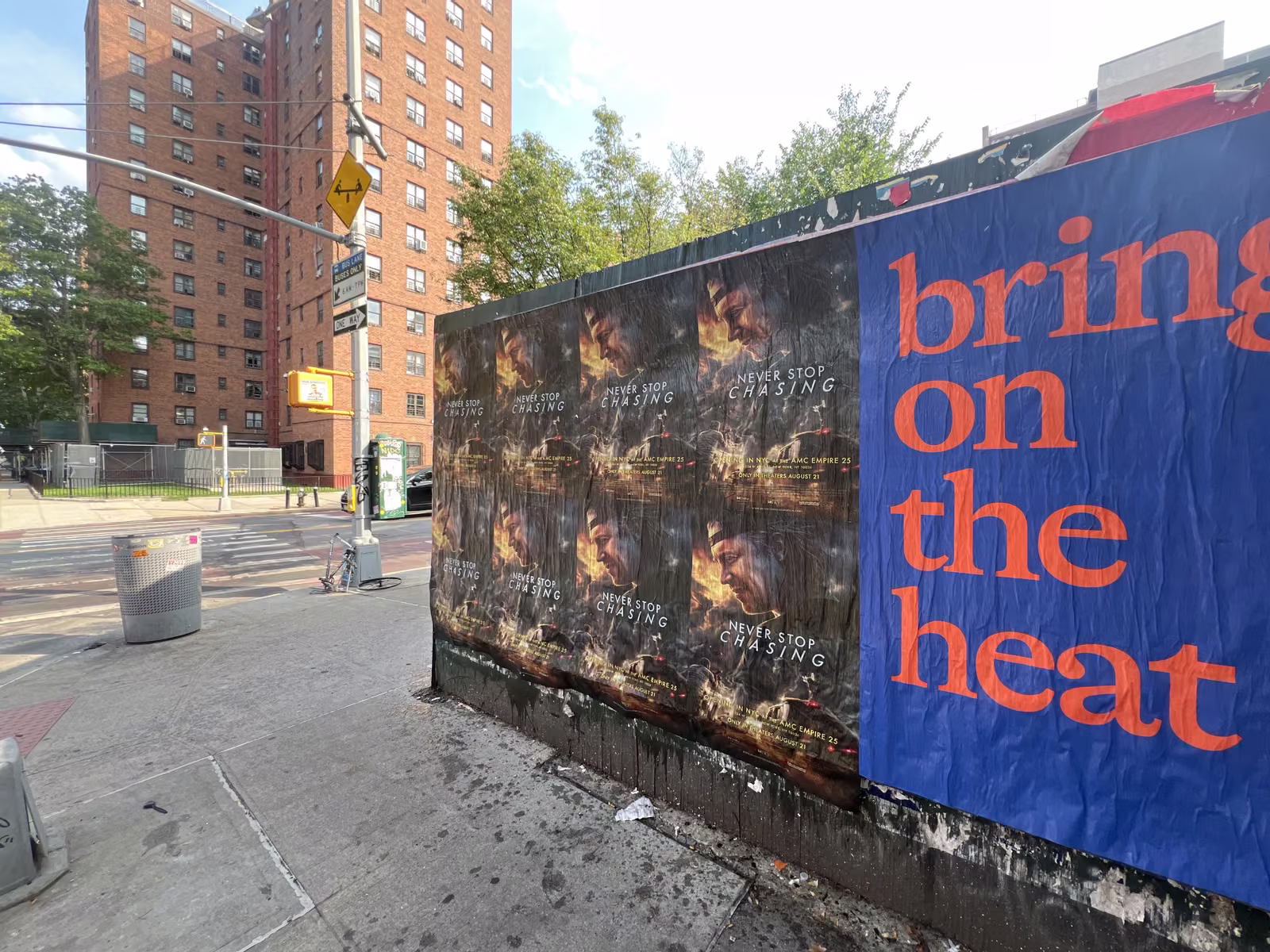 Never Stop Chasing wild posting at 59 Avenue D – Location 1, East Village, Manhattan